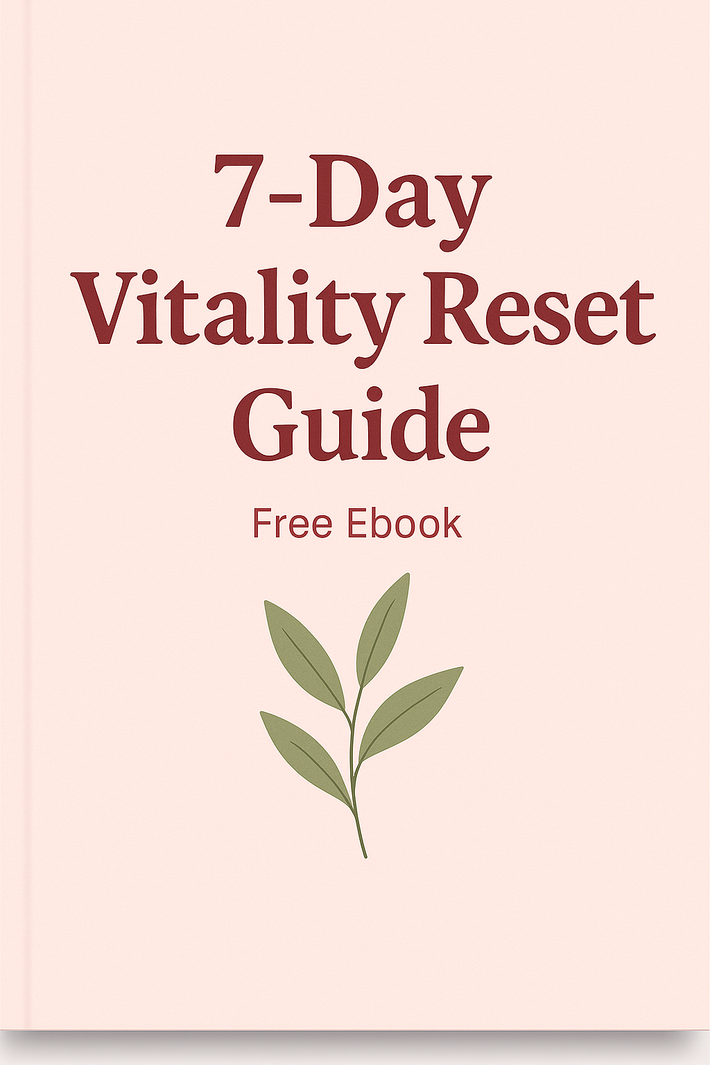 7-Day Vitality Reset Guide